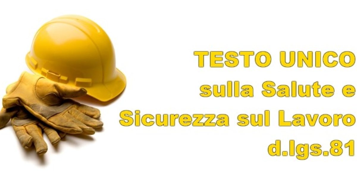 TESTO UNICO DELLA SICUREZZA
